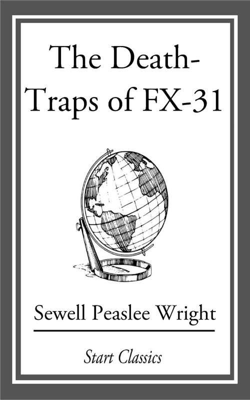Book cover of The Death Traps of FX-31