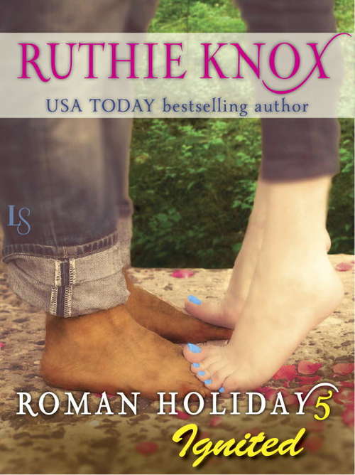 Book cover of Roman Holiday 5: Ignited