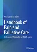 Handbook of Pain and Palliative Care
