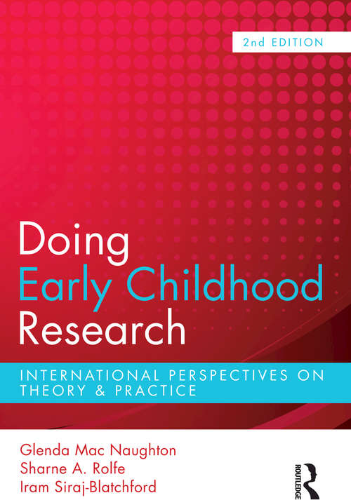 Book cover of Doing Early Childhood Research: International perspectives on theory and practice