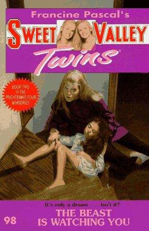 Book cover of The Beast is Watching You (Sweet Valley Twins #98)