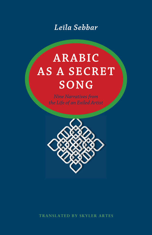 Book cover of Arabic As A Secret Song