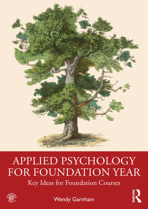 Book cover of Applied Psychology for Foundation Year: Key Ideas for Foundation Courses