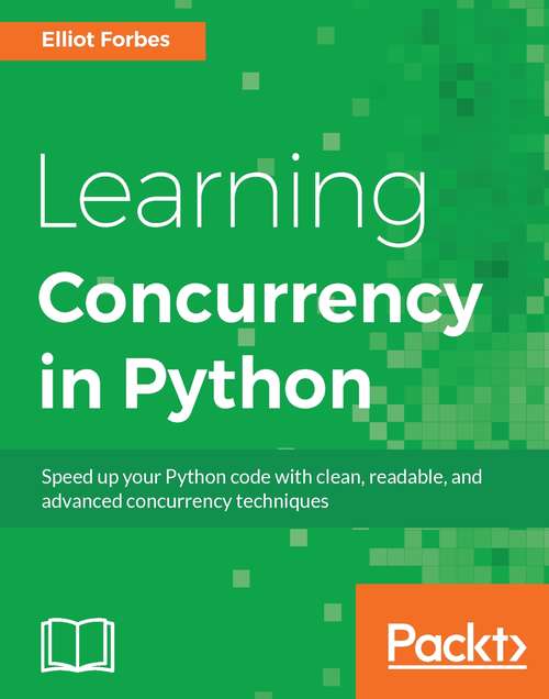 Book cover of Learning Concurrency in Python