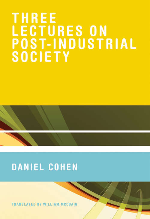 Book cover of Three Lectures on Post-Industrial Society