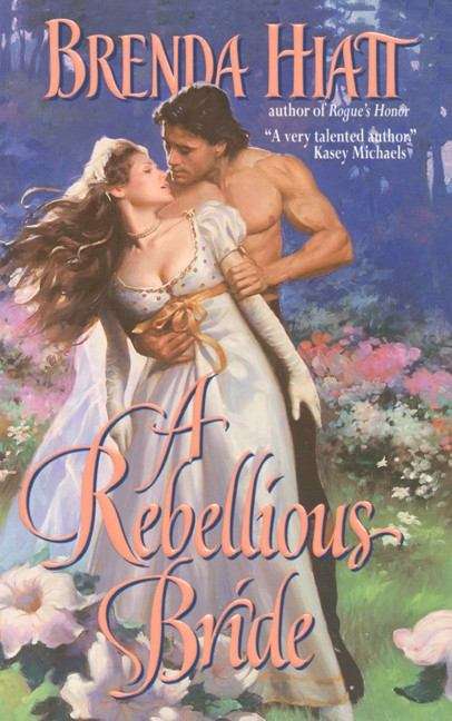 Book cover of A Rebellious Bride