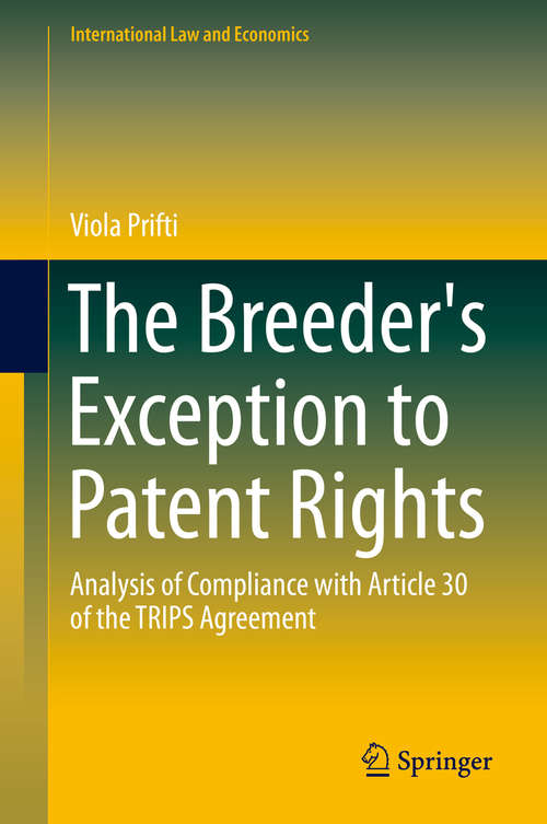 Book cover of The Breeder's Exception to Patent Rights