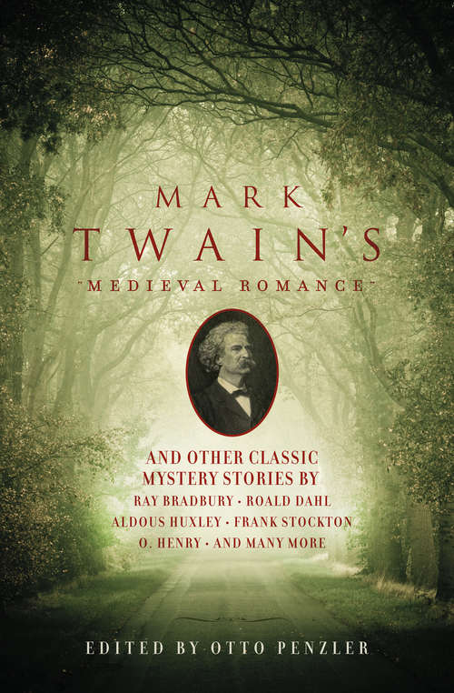 Mark Twain's Medieval Romance