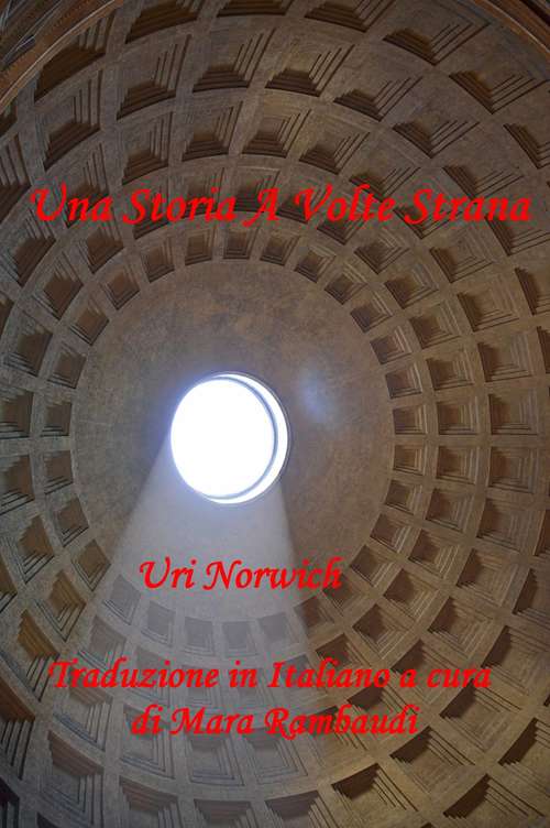 Book cover of Una Storia a Volte Strana