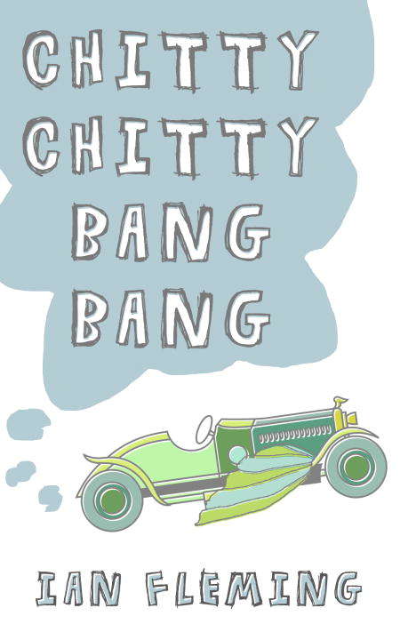 Book cover of Chitty Chitty Bang Bang