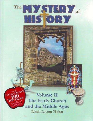 Book cover of The Mystery Of History: The Early Church And The Middle Ages