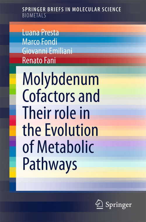 Book cover of Molybdenum Cofactors and Their role in the Evolution of Metabolic Pathways