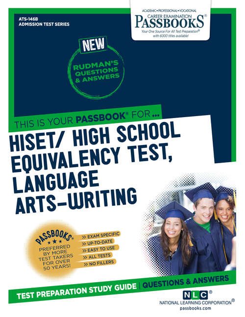 Book cover of HiSET / High School Equivalency Test, Language Arts-Writing: Passbooks Study Guide (Admission Test Series)