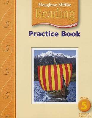 Book cover of Houghton Mifflin Reading Practice Book [Grade 5, Volume 1, Themes 1-3]