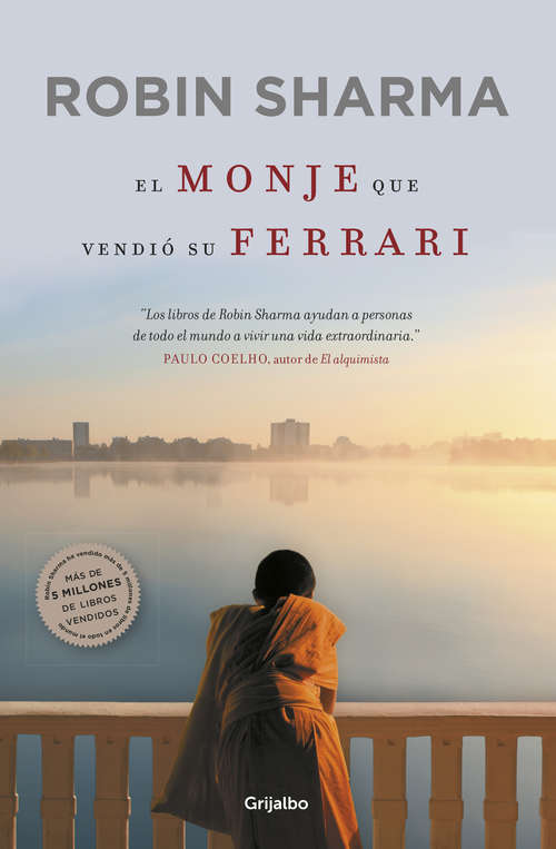 Book cover of El monje que vendió su Ferrari: Una fábula espiritual
