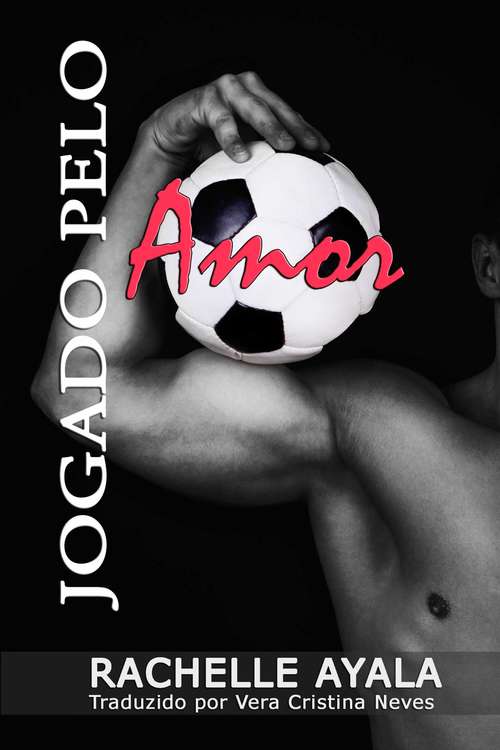 Book cover of Jogado pelo Amor