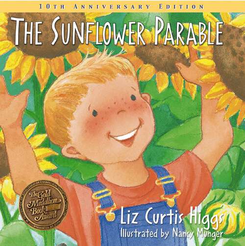 Book cover of The Parable Series: The Sunflower Parable (Parable Series)