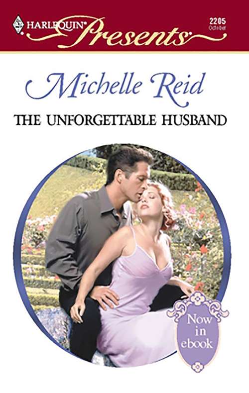 The Unforgettable Husband: Gold Ring Of Betrayal / The Marriage Surrender / The Unforgettable Husband (Amnesia #2205)