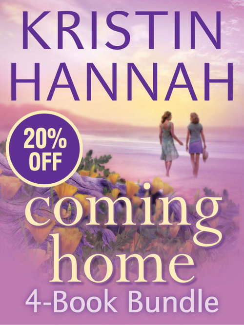 Book cover of Kristin Hannah's Coming Home 4-Book Bundle: (On Mystic Lake, Summer Island, Distant Shores, And Home Again)