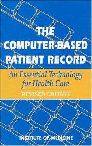 Book cover of The Computer-based Patient Record (Revised Edition)