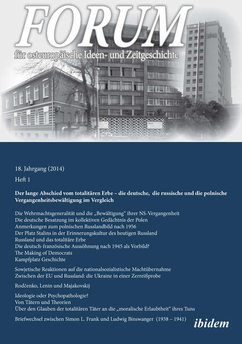 Book cover of Forum für osteuropäische Ideen- und Zeitgeschichte. 18. Jahrgang, Heft 1 [German-language Edition]