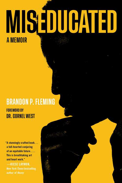 Book cover of Miseducated: A Memoir