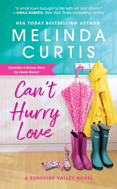 Can't Hurry Love: Includes a bonus novella (Sunshine Valley #1)