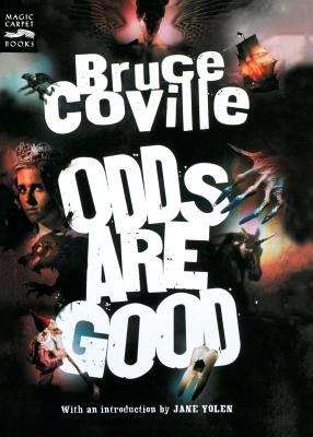 Book cover of Odds Are Good: An Oddly Enough and Odder Than Ever Omnibus