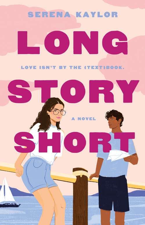 Book cover of Long Story Short: A Novel