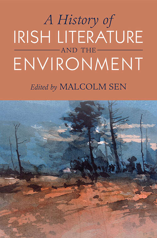 Book cover of A History of Irish Literature and the Environment
