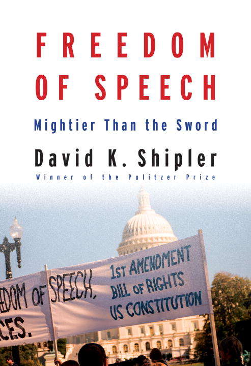Book cover of Freedom of Speech: Mightier Than the Sword