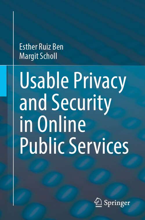 Book cover of Usable Privacy and Security in Online Public Services (1st ed. 2023)
