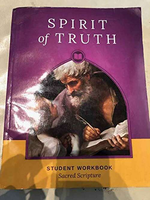 Book cover of Spirit of Truth Student Workbook Sacred Scripture Grade 6