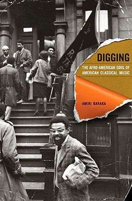 Book cover of Digging: The Afro-American Soul of American Classical Music