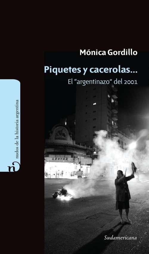 Book cover of PIQUETES Y CACEROLAS (EBOOK)