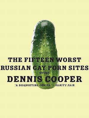 Book cover of The Fifteen Worst Russian Gay Porn Web Sites