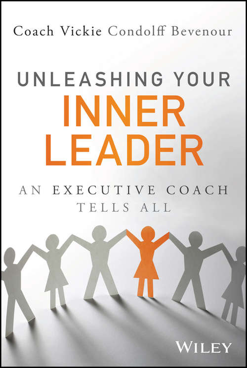 Book cover of Unleashing Your Inner Leader