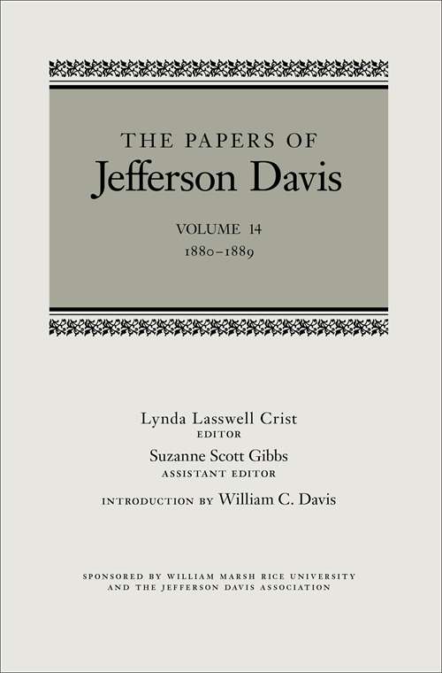 The Papers of Jefferson Davis: September 1864–May 1865 (The Papers of Jefferson Davis)