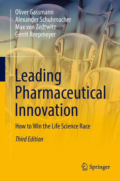 Leading Pharmaceutical Innovation: Trends And Drivers For Growth In The Pharmaceutical Industry