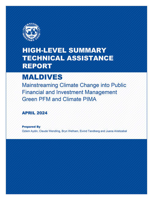 Book cover of Maldives: Mainstreaming Climate Change into Public Financial and Investment Management Green PFM and Climate PIMA