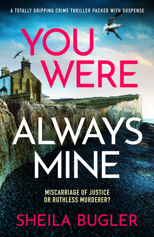 Book cover of You Were Always Mine: A totally gripping crime thriller packed with suspense (Dee Doran Crime Thriller)
