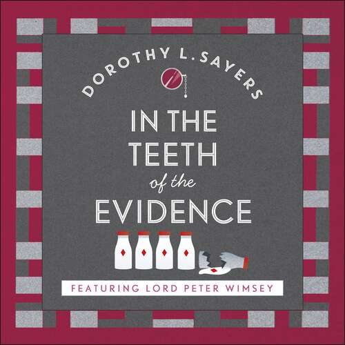 Book cover of In the Teeth of the Evidence