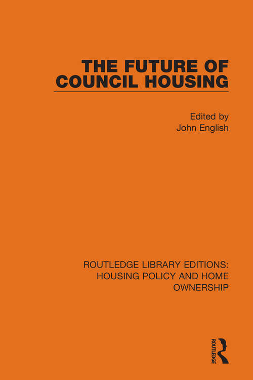 The Future of Council Housing