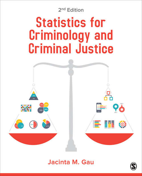 Statistics for Criminology and Criminal Justice