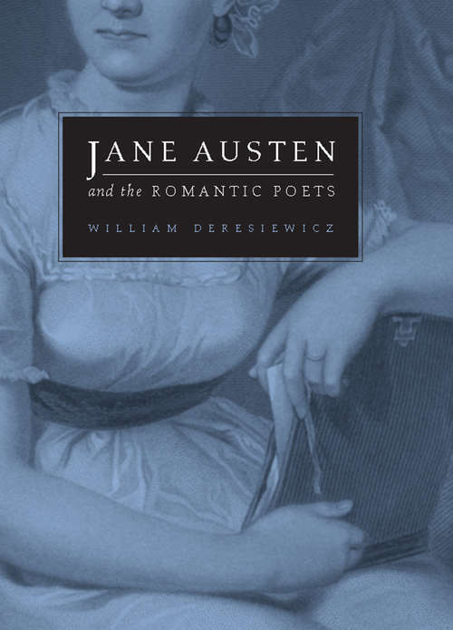 Book cover of Jane Austen and the Romantic Poets