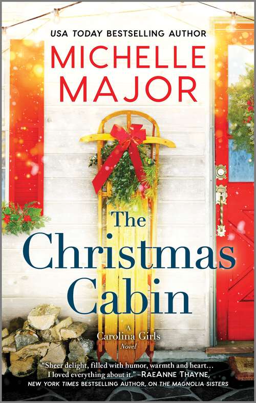 Book cover of The Christmas Cabin (Original) (The Carolina Girls)