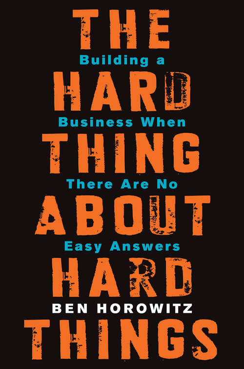 Book cover of The Hard Thing About Hard Things