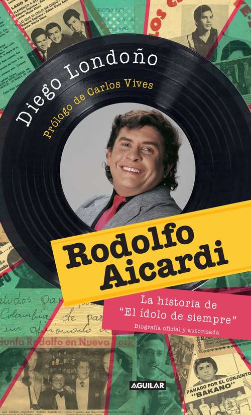 Book cover of Rodolfo Aicardi. El idolo de siempre