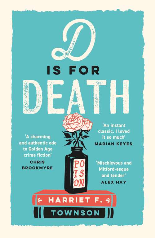 Book cover of D is for Death: Meet Dora Wildwood, historical crime's brilliant new heroine!