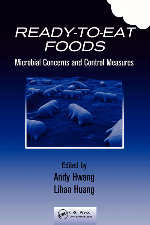 Book cover of Ready-to-Eat Foods: Microbial Concerns and Control Measures (1)